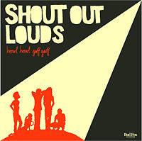 Shout Out Louds : Howl Howl Gaff Gaff